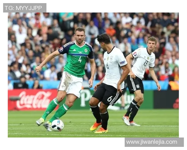 德国与北爱尔兰比赛时间安排及相关信息一览